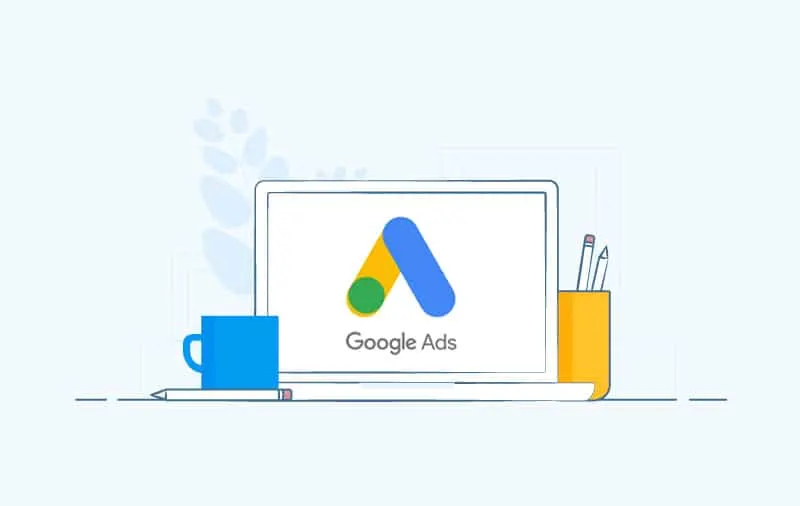 Google AdWords (Google Ads) Reklamları İçin İpuçları